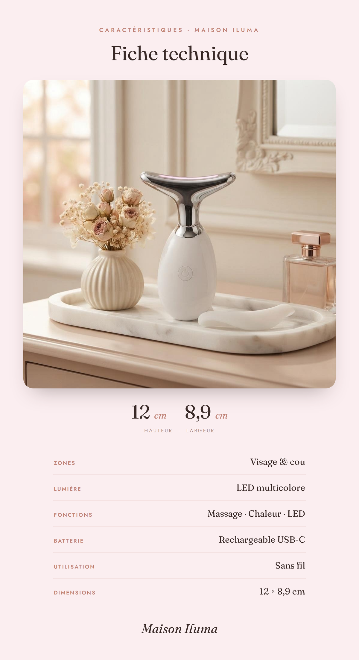 Fiche technique — appareil visage et cou Maison Iluma